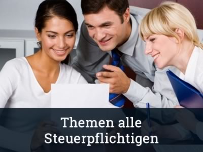 Themen alle Steuerpflichtigen